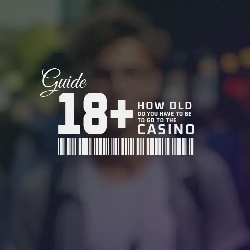 how old do you have to be to gamble